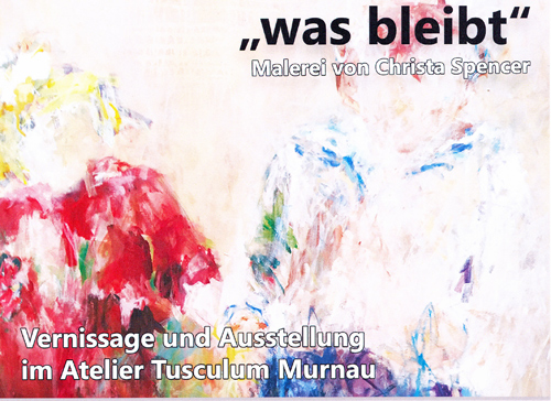 Plakat zur Ausstellung von Christa Spencer im Tusculum Murnau